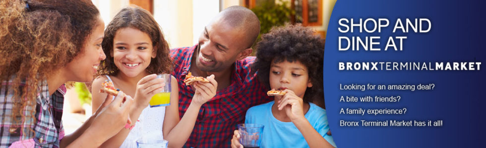 Shop &amp; Dine Bronx Terminal Market